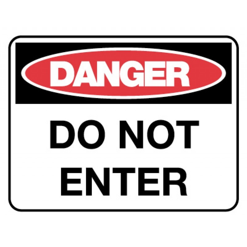 Danger Signs - 450 mm - 300 mm - Poly