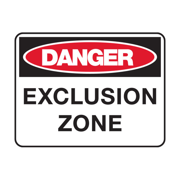 Defelection Zone Sign Danger Exclusion Zone 600 x 450 mm Poly | Jaybro