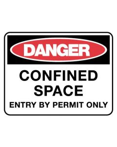 Danger Sign - CONFINED SPACE ENTRY BY PERMIT ONLY