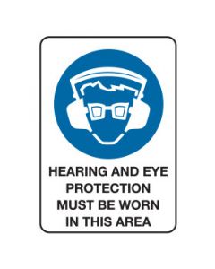 Mandatory Sign - HEARING AND EYE PROTECTION