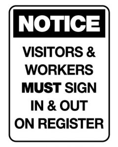 Notice Sign - Visitors & Workers Must Sign In & Out On Register - 600 x 450mm Poly