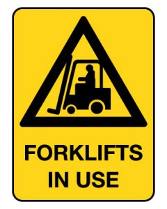Warning Sign - Forklifts In Use 300 x 450 mm Poly