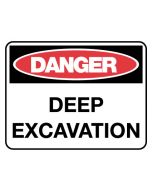 Danger Sign - Danger Deep Excavation 600 x 450mm Poly