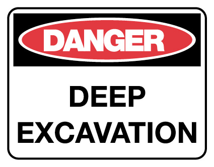 Danger Sign - Deep Excavation 600 x 450mm Metal