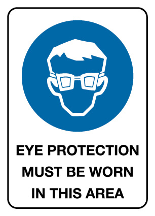 Mandatory Sign - Eye Protection Must Be Worn 300 x 225 mm Poly