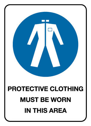 Mandatory Sign - PROTECTIVE CLOTHING MUST BE WORN