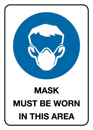 MASK MUST BE WORN IN THIS AREA